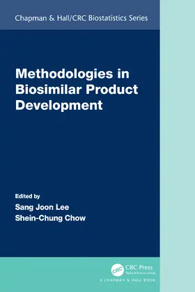 Lee / Chow |  Methodologies in Biosimilar Product Development | Buch |  Sack Fachmedien