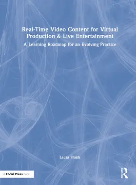 Frank |  Real-Time Video Content for Virtual Production & Live Entertainment | Buch |  Sack Fachmedien