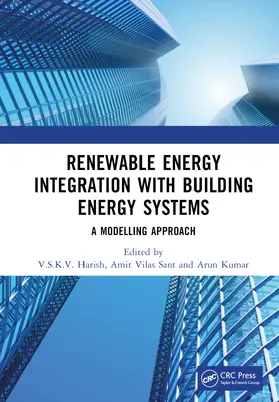 Sant / Harish / Kumar |  Renewable Energy Integration with Building Energy Systems | Buch |  Sack Fachmedien