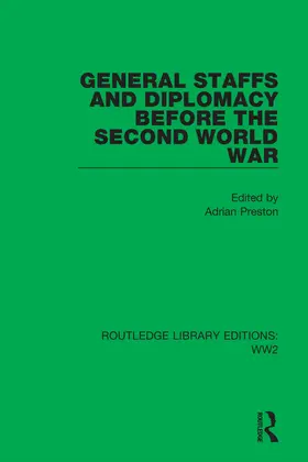 Preston |  General Staffs and Diplomacy before the Second World War | Buch |  Sack Fachmedien