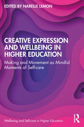 Lemon |  Creative Expression and Wellbeing in Higher Education | Buch |  Sack Fachmedien