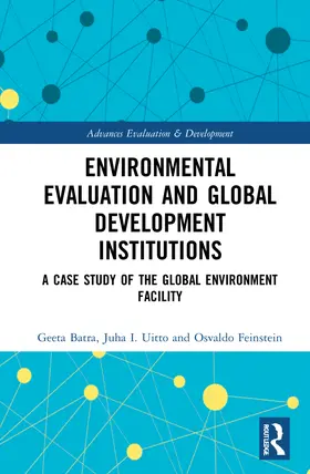 Batra / Uitto / Feinstein |  Environmental Evaluation and Global Development Institutions | Buch |  Sack Fachmedien