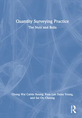 Keung / Yeung / Cheung |  Quantity Surveying Practice | Buch |  Sack Fachmedien
