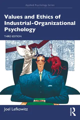 Lefkowitz |  Values and Ethics of Industrial-Organizational Psychology | Buch |  Sack Fachmedien