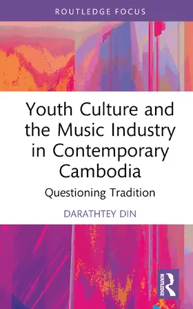 Din |  Youth Culture and the Music Industry in Contemporary Cambodia | Buch |  Sack Fachmedien