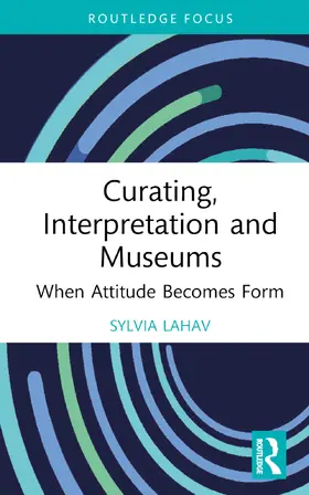 Lahav |  Curating, Interpretation and Museums | Buch |  Sack Fachmedien