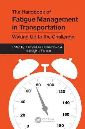 Rudin-Brown / Filtness |  The Handbook of Fatigue Management in Transportation | Buch |  Sack Fachmedien