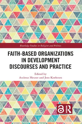 Koehrsen / Heuser |  Faith-Based Organizations in Development Discourses and Practice | Buch |  Sack Fachmedien