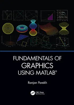 Parekh |  Fundamentals of Graphics Using MATLAB | Buch |  Sack Fachmedien