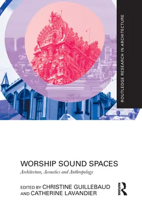 Guillebaud / Lavandier |  Worship Sound Spaces | Buch |  Sack Fachmedien
