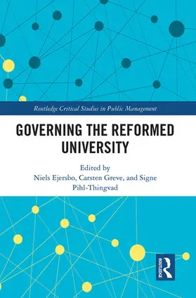 Ejersbo / Greve / Pihl-Thingvad |  Governing the Reformed University | Buch |  Sack Fachmedien