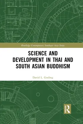 Gosling |  Science and Development in Thai and South Asian Buddhism | Buch |  Sack Fachmedien