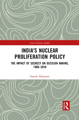 Kampani |  India's Nuclear Proliferation Policy | Buch |  Sack Fachmedien