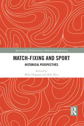 Huggins / Hess | Match Fixing and Sport | Buch | 978-1-032-08496-1 | sack.de