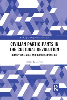 Mok | Civilian Participants in the Cultural Revolution | Buch | 978-1-032-08525-8 | sack.de