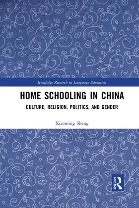 Sheng |  Home Schooling in China | Buch |  Sack Fachmedien