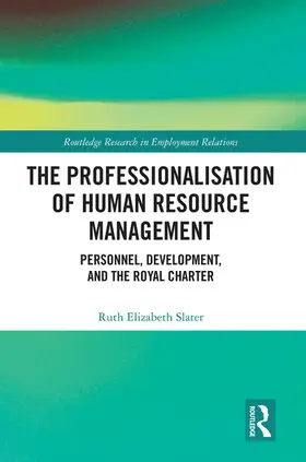Slater |  The Professionalisation of Human Resource Management | Buch |  Sack Fachmedien