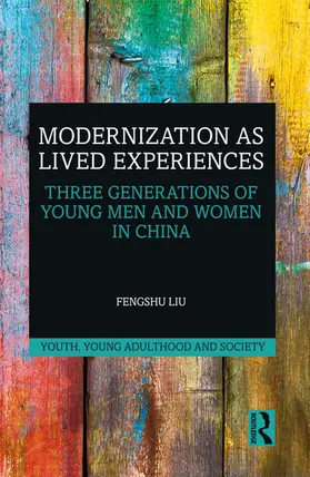 Liu |  Modernization as Lived Experiences | Buch |  Sack Fachmedien