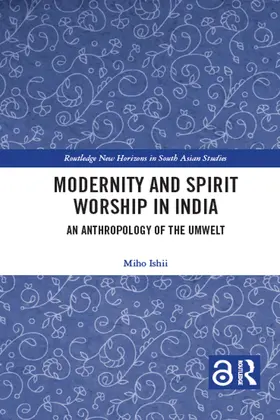 Ishii |  Modernity and Spirit Worship in India | Buch |  Sack Fachmedien