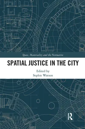 Watson |  Spatial Justice in the City | Buch |  Sack Fachmedien