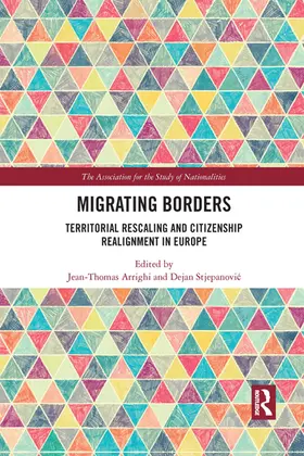 Arrighi / Stjepanovi¿ / Stjepanovic |  Migrating Borders | Buch |  Sack Fachmedien