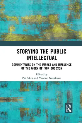 Sikes / Novakovic |  Storying the Public Intellectual | Buch |  Sack Fachmedien