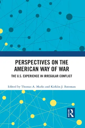 Marks / Bateman |  Perspectives on the American Way of War | Buch |  Sack Fachmedien