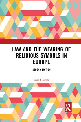 Howard |  Law and the Wearing of Religious Symbols in Europe | Buch |  Sack Fachmedien