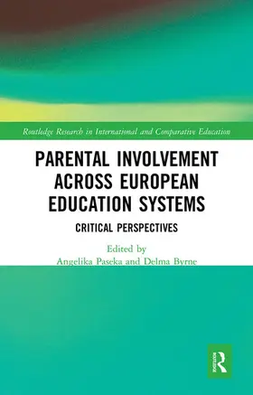 Paseka / Byrne |  Parental Involvement Across European Education Systems | Buch |  Sack Fachmedien