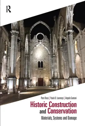 Roca / Lourenço / Gaetani |  Historic Construction and Conservation | Buch |  Sack Fachmedien