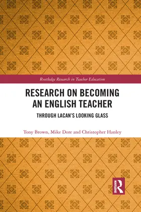 Brown / Dore / Hanley |  Research on Becoming an English Teacher | Buch |  Sack Fachmedien