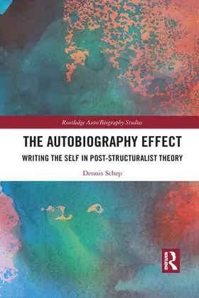 Schep |  The Autobiography Effect | Buch |  Sack Fachmedien