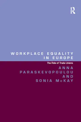 Paraskevopoulou / McKay |  Workplace Equality in Europe | Buch |  Sack Fachmedien