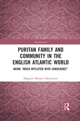Manchester |  Puritan Family and Community in the English Atlantic World | Buch |  Sack Fachmedien