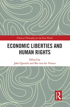 Queralt / van der Vossen |  Economic Liberties and Human Rights | Buch |  Sack Fachmedien
