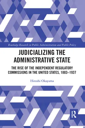 Okayama |  Judicializing the Administrative State | Buch |  Sack Fachmedien
