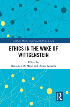 De Mesel / Kuusela |  Ethics in the Wake of Wittgenstein | Buch |  Sack Fachmedien