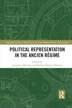 Albareda / Herrero Sánchez |  Political Representation in the Ancien Régime | Buch |  Sack Fachmedien
