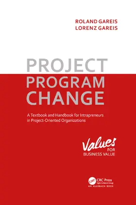 Gareis | Project. Program. Change | Buch | 978-1-032-09525-7 | www2.sack.de