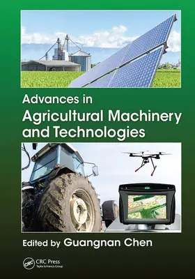 Chen | Advances in Agricultural Machinery and Technologies | Buch | 978-1-032-09567-7 | www2.sack.de