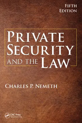Nemeth |  Private Security and the Law | Buch |  Sack Fachmedien