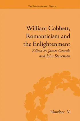 Grande / Stevenson |  William Cobbett, Romanticism and the Enlightenment | Buch |  Sack Fachmedien