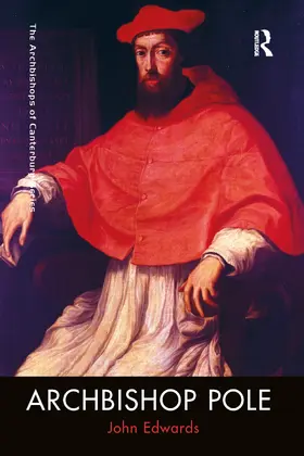 Edwards |  Archbishop Pole | Buch |  Sack Fachmedien