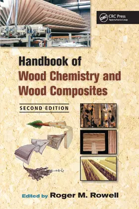 Rowell |  Handbook of Wood Chemistry and Wood Composites | Buch |  Sack Fachmedien