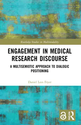 Fryer |  Engagement in Medical Research Discourse | Buch |  Sack Fachmedien