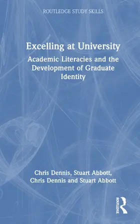 Dennis / Abbott |  Excelling at University | Buch |  Sack Fachmedien