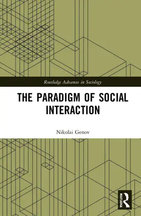 Genov |  The Paradigm of Social Interaction | Buch |  Sack Fachmedien