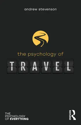 Stevenson |  The Psychology of Travel | Buch |  Sack Fachmedien