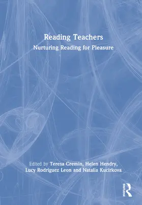Cremin / Hendry / Rodriguez Leon |  Reading Teachers | Buch |  Sack Fachmedien