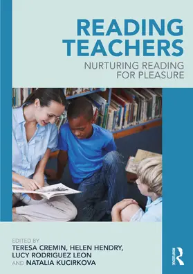Cremin / Hendry / Rodriguez Leon |  Reading Teachers | Buch |  Sack Fachmedien